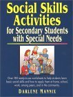 Social Skills Activities for Secondary Students With Special Needs (Paperback)