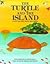 The Turtle and the Island: A Folk Tale from Papua New Guinea