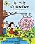 In the Country (A Lift-the-...