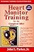 Heart Monitor Training for ...