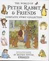 The World Of Peter Rabbit & Friends Complete Story Collection by Beatrix Potter