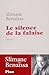 Le silence de la falaise : ...