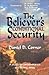 The Believer's Conditional Security  by Daniel D. Corner