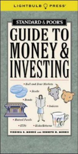 Standard and Poor's Guide to Money and Investing (Standard & Poor)