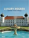Luxury Houses: Schlösser / Castles / Chateaux