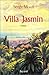 Villa Jasmin by Serge Moati