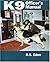 K9 Officer's Manual