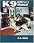 K9 Officer's Manual by Robert Eden