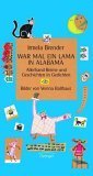 War mal ein Lama in Alabama: Allerhand Reime und Geschichten in Gedichten
