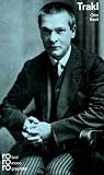 Georg Trakl in Selbstzeugnissen und Bilddokumenten Georg Trakl in Selbstzeugnissen und Bilddokumenten
