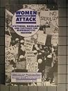 Women Under Attack: Victories, Backlash, and the Fight for Reproductive Freedom (South End Press Pamphlet Series) Women Under Attack: Victories, Backlash, and the Fight for Reproductive Freedom (South End Press Pamphlet Series)
