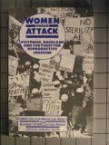 Women Under Attack: Victories, Backlash, and the Fight for Reproductive Freedom (South End Press Pamphlet Series)