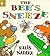 The Bee's Sneeze