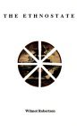 The Ethnostate (Paperback)