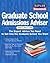 Kaplan Newsweek Graduate School Admissions Adviser 2001 (GET INTO GRADUATE SCHOOL)