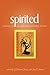 Spirited: Affirming the Sou...