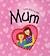Cos You're My Mum