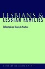 Lesbians and Lesbian Families