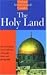 The Holy Land: An Oxford Archaeological Guide from Earliest Times to 1700