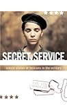 Secret Service: Untold Stories of Lesbians in the Military