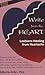 Write from the Heart: Lesbians Healing from Heartache