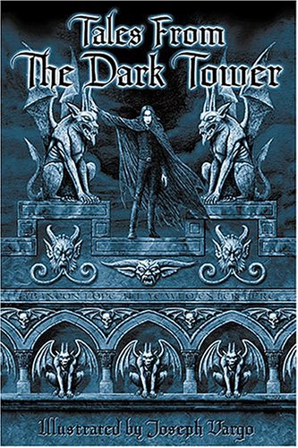 Tales From The Dark Tower (Hardcover)