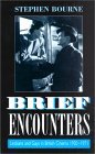 Brief Encounters:...