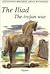 The Iliad: The Trojan War