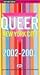 Queer New York City 2002/2003: The Annual Guide to Gay & Lesbian NYC