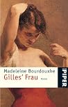 Gilles' Frau.