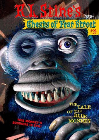 Tale of the Blue Monkey (Ghosts of Fear Street, #29)