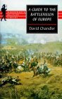 GUIDE TO THE BATTLEFIELDS OF EUROPE (Wordsworth Military Library)