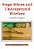 Siege Mines and Underground Warfare (Shire Archaeology)