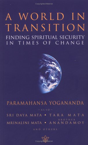 A World in Transition: Finding Spiritual Security in Times of Change (Paperback)