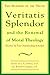 Veritatis Splendor and the Renewal of Moral Theology