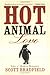 Hot Animal Love: Tales of Modern Romance