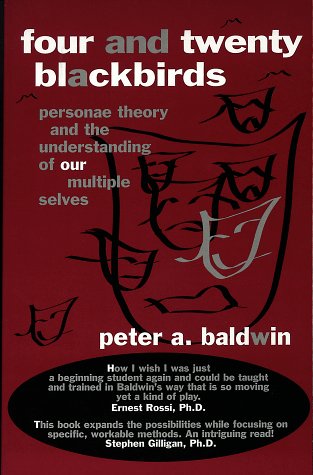 Four and Twenty Blackbirds: Personae Theory and the Understanding of Our Multiple Selves (Paperback)