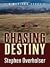 Chasing Destiny: A Western Story (Five Star First Edition Westerns)