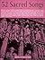 52 Sacred Songs You Like to Sing: Voice and Piano