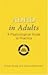 ADHD in Adults: A Psycholog...