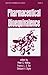 Pharmaceutical Bioequivalence (Drugs and the Pharmaceutical Sciences)
