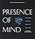 Presence of Mind: Museums and the Spirit of Learning