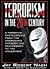 Terrorism in the 20th Century by Jay Robert Nash