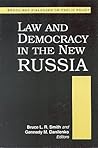 Law and Democracy in the New Russia (Brookings Dialogues on Public Policy)