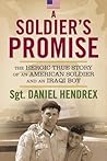 A Soldier's Promise by First Sergeant Daniel Hendrex