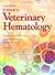 Schalm's Veterinary Hematology