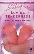 Loving Tenderness (Loving Series #7)