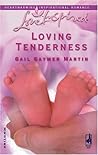 Loving Tenderness (Loving Series #7) (Love Inspired #323)