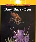 Busy, Buzzy Bees
