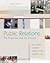 Public Relations by Dan L. Lattimore